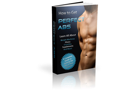 How To Get Perfect Abs