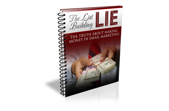 The List Building Lie
