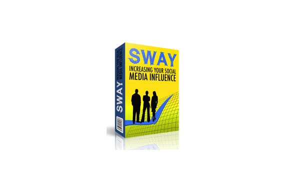 Sway Increasing Your Social Media Influence