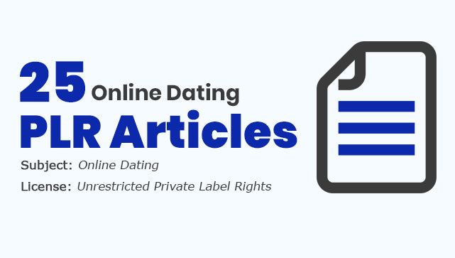 25 Online Dating PLR Articles