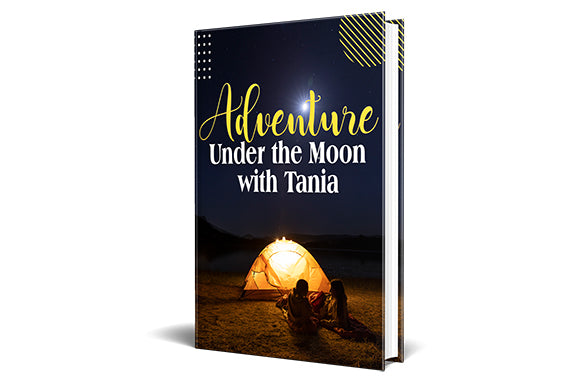 Adventure Under The Moon With Tania