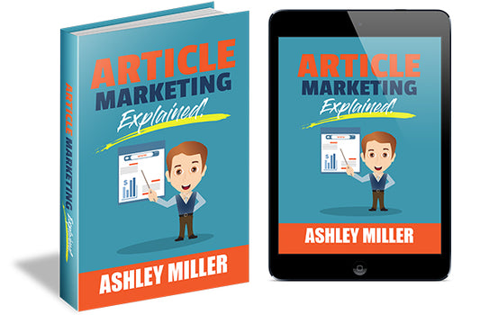Article Marketing Explained