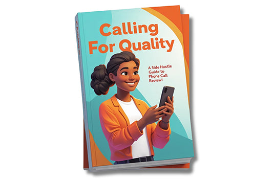 Calling for Quality