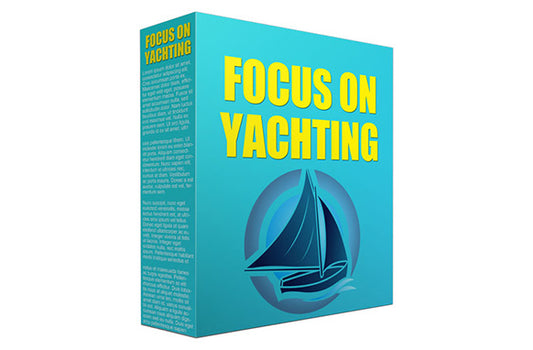 Focus On Yachting