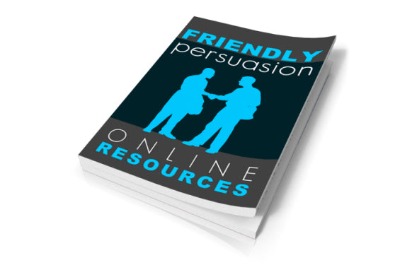 Friendly Persuasion Online Resources