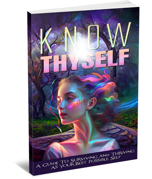 KNOW THYSELF