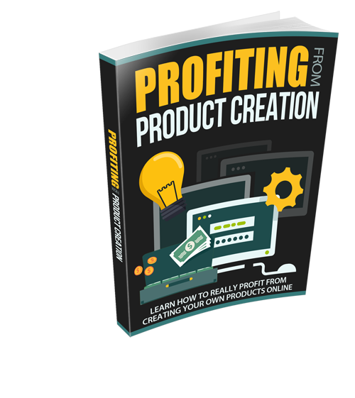 Profiting From Product Creation