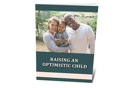 Raising an Optimistic Child