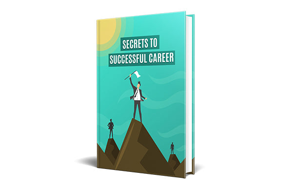 Secrets To Successful Career