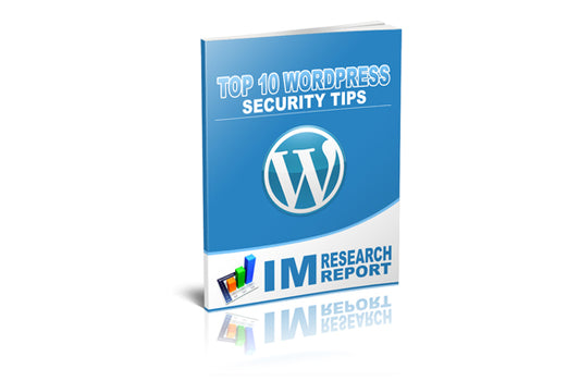 Top 10 WordPress Security Tips