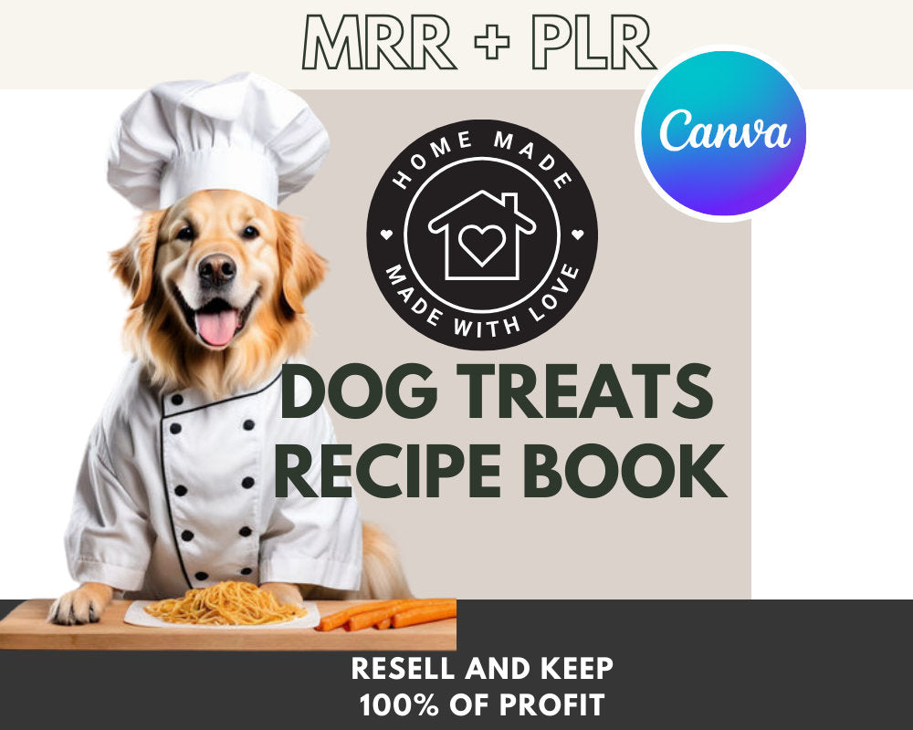 Dog Treat Recipe Book: Canva Template with Resell Rights (PDF)  🐶Here's your Dog Recipe Book (MRR + PLR) with full resale rights