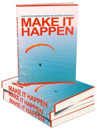 Make it happen