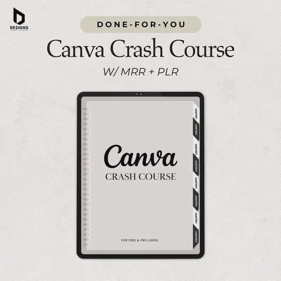 Master Canva with Crash Course: Sell Your Own Digital Products with MRR & PLR